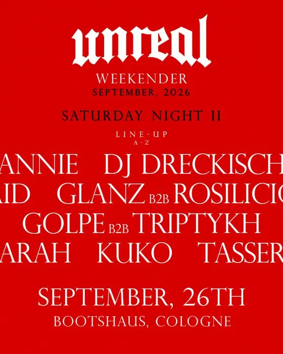 Affiche officielle de Unreal Weekender Night II (Bootshaus, Cologne, Allemagne, 26 septembre 2026)