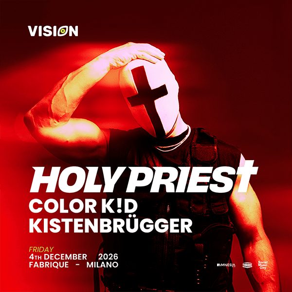 Affiche officielle de Vision · Holy Priest à Fabrique Milano (Fabrique Milano, Milan, Italie, 4 décembre 2026)