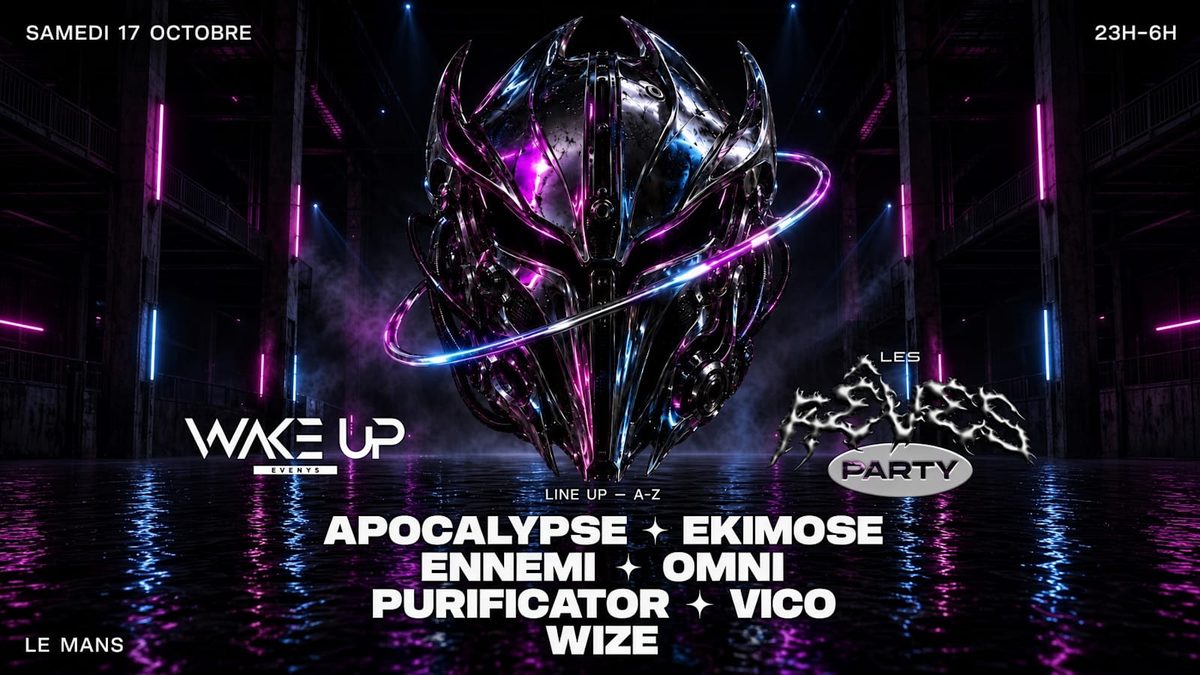 Affiche officielle de Wake Up X Les Rêves Party (Portland Pub, Le Mans, France, 17 octobre 2026)