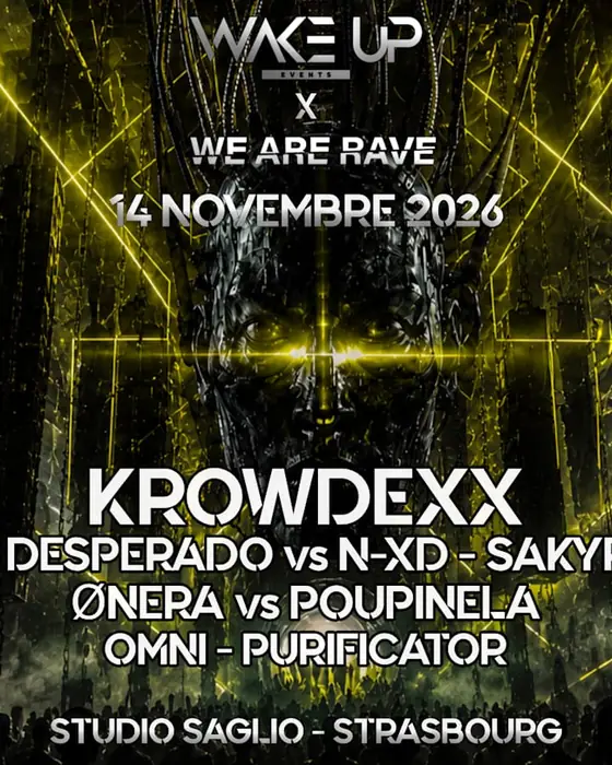 Affiche officielle de Wake Up X We Are Rave (Studio Saglio, Strasbourg, France, 14 novembre 2026)