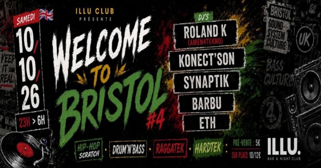 Affiche officielle de Welcome To Bristol #4 (illu. Bar & Nightclub, Tours, France, 10 octobre 2026)